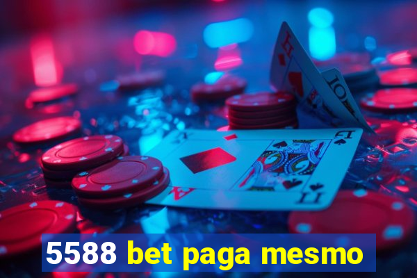 5588 bet paga mesmo